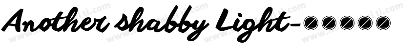 Another shabby Light字体转换